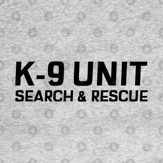 K-9 Unit Search & Rescue by Sanworld